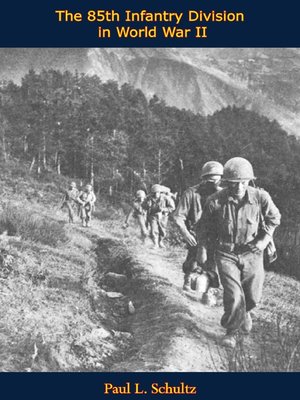 cover image of The 85th Infantry Division in World War II